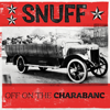 Off on the Charabanc - Snuff