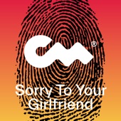 Sorry To Your Girlfriend (feat. RW) artwork
