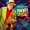 Puente Special - Raul Gutierrez and His Cuban Big Band