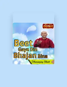 Dhananjay Bhattを聴いたり、ミュージックビデオを鑑賞したり、経歴やツアー日程などを確認したりしましょう！