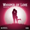 Whisper of Love - BarssyProd lyrics