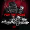 For the chase (feat. Pyga) - Single