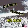 MIS ALAS (feat. Chusterfield)