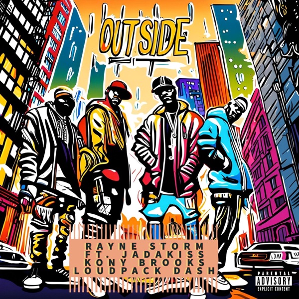 Outside (feat. Kony Brooks, Jadakiss & Loudpack Dash) - Single