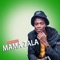 King Monada Mama Zala - Quadera Lam lyrics