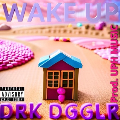 Wake Up (feat. UPH MUSIC) - Single