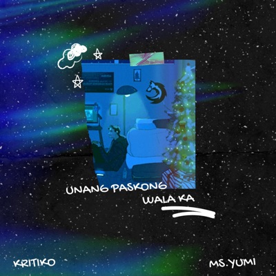 Unang Paskong Wala Ka (feat. Yumi) - Single