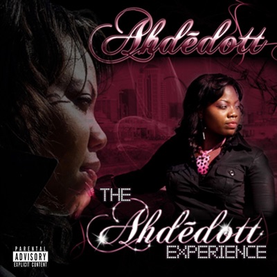 The Ahdedott Experience