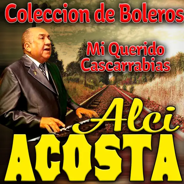 Mi Querido Cascarrabias — Alci Acosta