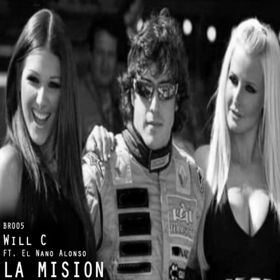 Will C - LA MISION (Que me bajen el sufflé) (feat. El Nano)