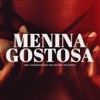 Menina Gostosa - Single