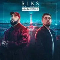 À La Parisienne (feat. Jobsab) — Siks