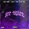 Ice Spice (feat. J Sam, Blknbt & Evyldayo) - Yung Danger lyrics