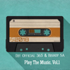 Play the Music, Vol.1 - Djy Official 365