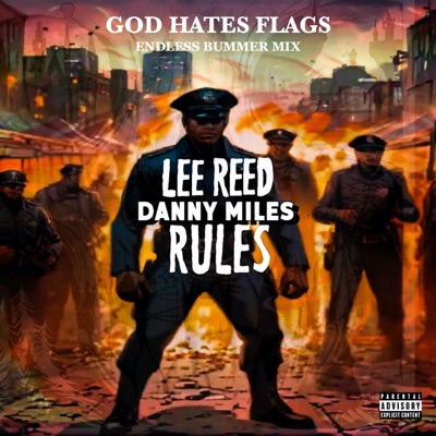 God Hates Flags (Endless Bummer Remix) - Single