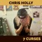 7 Curses - Chris Holly lyrics