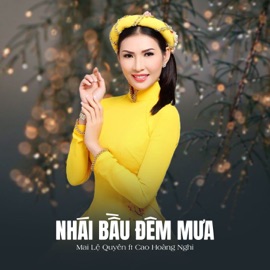 Nhái Bầu Đêm Mưa (feat. Cao Hoàng Nghi) Mai Lệ Quyên