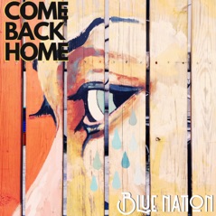 Come Back Home - Single