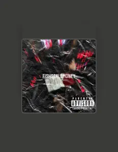 Ouça Fishscalemoney, assista a videoclipes, leia a biografia, veja as datas das turnês e mais!