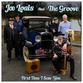 Joe Louis And The Groove - The First Time I Saw You