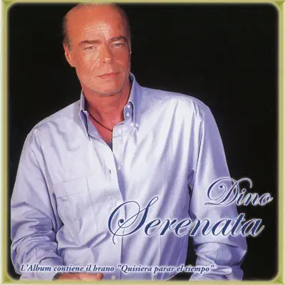 Listen to Serenata by Dino