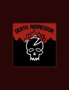 Death aggressor dinle, müzik videolarını izle, biyografisini oku, tur tarihlerini ve daha fazlasını gör!