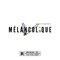Mélancolique - Sourx's Vermine's lyrics