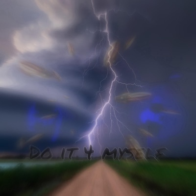 Do It 4 Myself - EP