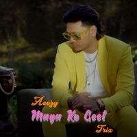 Maya Ko Geet - Single - Aeezy & Trix