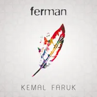 Güzele Selam — Kemal Faruk