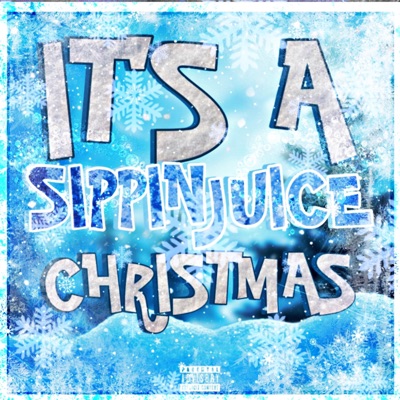 It's a Sippinjuice Christmas
