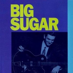 Big Sugar - EP