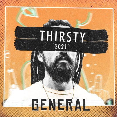 Thirsty 2021 - Single