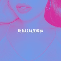 Un Día a la Semana - Single - Fernanda Rojo & Alex Morales