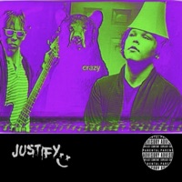 crazy (feat. ZAYOF2MRW) - Single - Justify 304