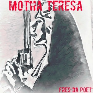 Motha Teresa - EP
