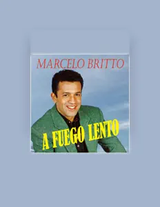 Listen to Marcelo Britto, watch music videos, read bio, see tour dates & more!