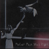 Peter Pan Was Right - Single - 不死族的堕落