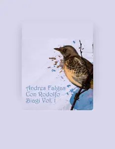 Ouve Andres Falgas Con Rodolfo Biagi, vê vídeos de música, lê a biografia, vê as datas da digressão e muito mais!