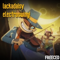 Lackadaisy Electroswing! - Single - Freeced