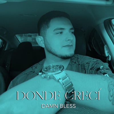 Donde Crecí - Single
