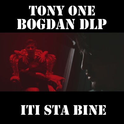 Iti sta bine (feat. Bogdan DLP) - Single