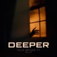 Deeper feat Elle Single