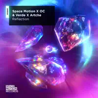 Reflection — Space Motion  OC & Verde  & Artche