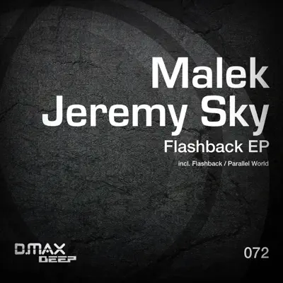 Listen to Flashback EP by malek & Jeremy Sky