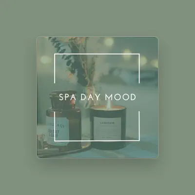 Listen to Spa Day Mood, watch music videos, read bio, see tour dates & more!