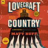 Lovecraft Country - Matt Ruff Cover Art
