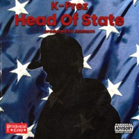 Head of State - Single - K-Prez