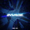 Invade - Single