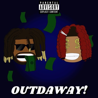 OUTDAWAY! (feat. Jay Brick) - Single